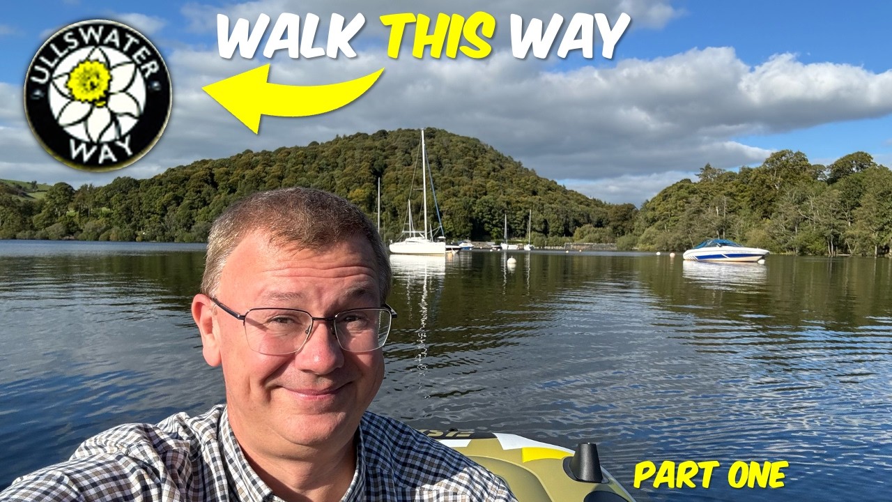 Паркфут, Алсуотер-Уэй и замок Бруэм | Кемпинг и прогулка — Часть 1