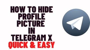 how to hide profile picture in telegram x