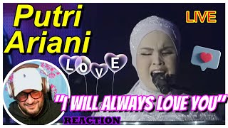 Putri Ariani │ "I' Will Always Love You" (COVER) LIVE │REACTION "Beautiful Voice, Beautiful Person!"