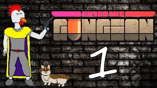 Enter The Gungeon | Part 1