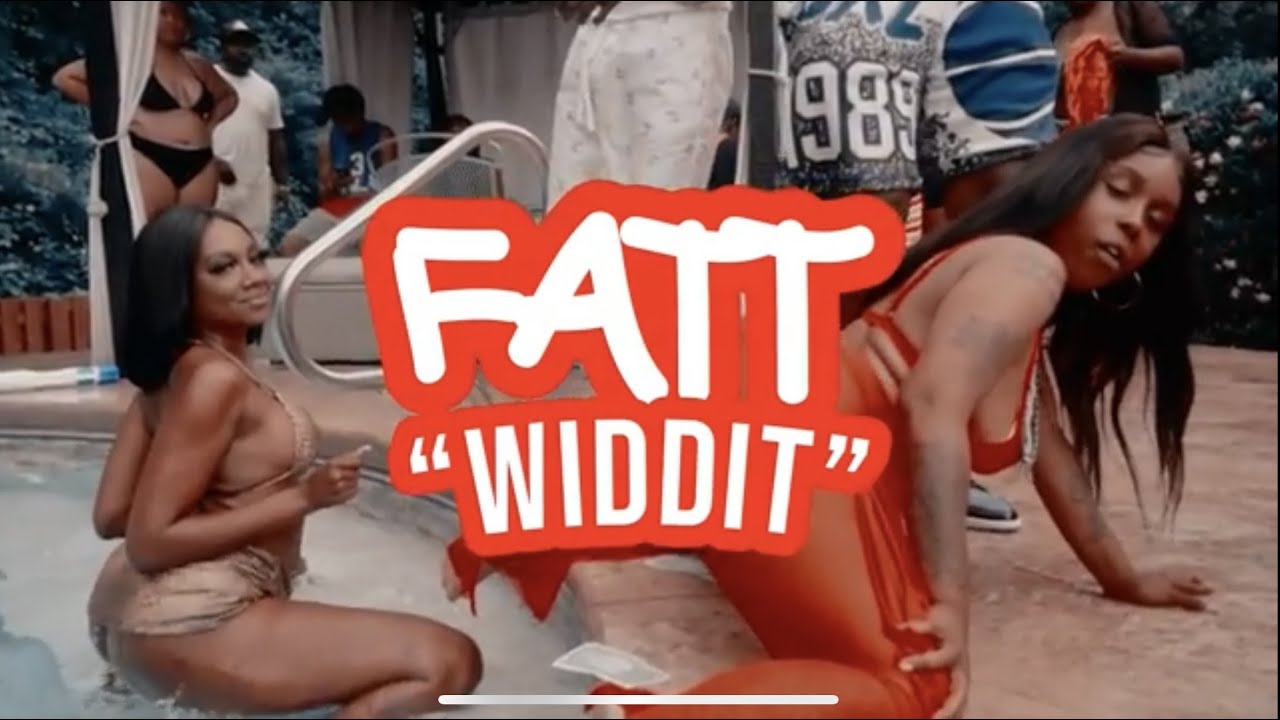 Fatt - All Dat Ass (Widdit) OFFICIAL VIDEO