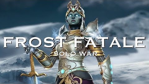 Dawn of Titans: Frost Fatale - Solo War