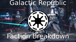 Star Wars Legion: Galactic Republic Faction Breakdown