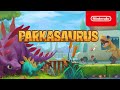 Parkasaurus - Launch Trailer - Nintendo Switch