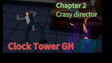 (English subtitled)Clock Tower Ghost Head part 2-2: Japanese horror game