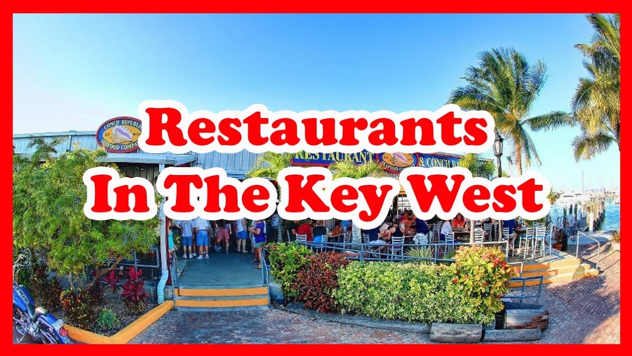 Top 5 Restaurants In The Key West, Florida, United States | Place to