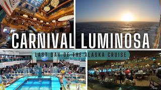 Last day of the 10 Day Alaska cruise