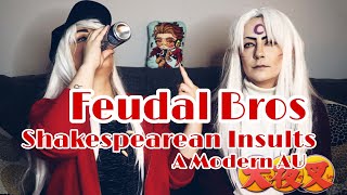 Feudal Bros: Shakespearean Insults [Inuyasha]