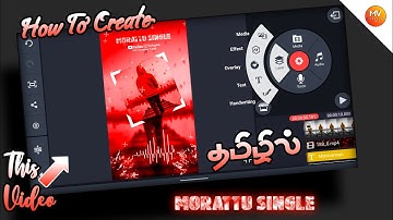 How to Make a WhatsApp Status Full Screen Video Editing For Tamil | MV Creation Tamil