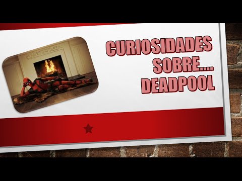 Curiosidades Y Apariciones De Deadpool Wade Wilson