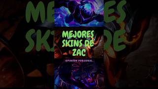Mejores Skins de Zac #leagueoflegends #leagueoflegendsmemes #leagueoflegendsclips