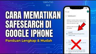 Cara Mematikan Safe Search Di Google Iphone