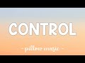 Control - Halsey (Lyrics) 🎵