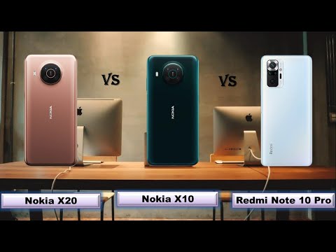 Nokia X20 vs Nokia X10 vs Redmi Note 10 Pro