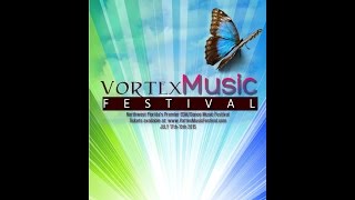 Vortex Music Festival 2015 promo | First Artist Release