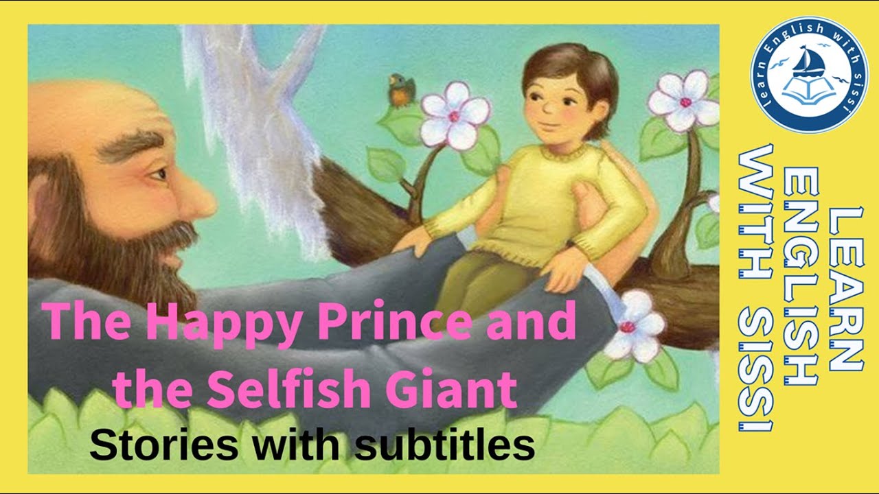 Learn English Through Story ★ Subtitles: The Happy Prince and the