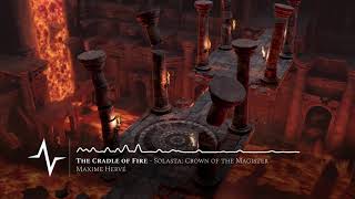 The Cradle of Fire - Solasta: Crown of the Magister Soundtrack by Maxime Hervé