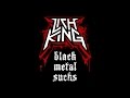 LICH KING - Black Metal Sucks (2014)