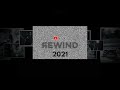 Top 10: Most Watched 2021 [YouTube Rewind] Channel&#39;s 1st Year