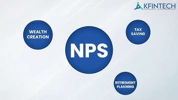 What Are The Features & Benefits of National Pension System | Benefits of NPS | KFintech
