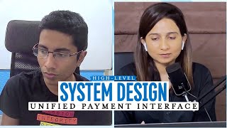 UPI System Design Mock Interview with Gaurav Sen & @sudocode