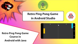 Android Retro Ping Pong Game Development Course | Android Studio Game Development Course screenshot 5