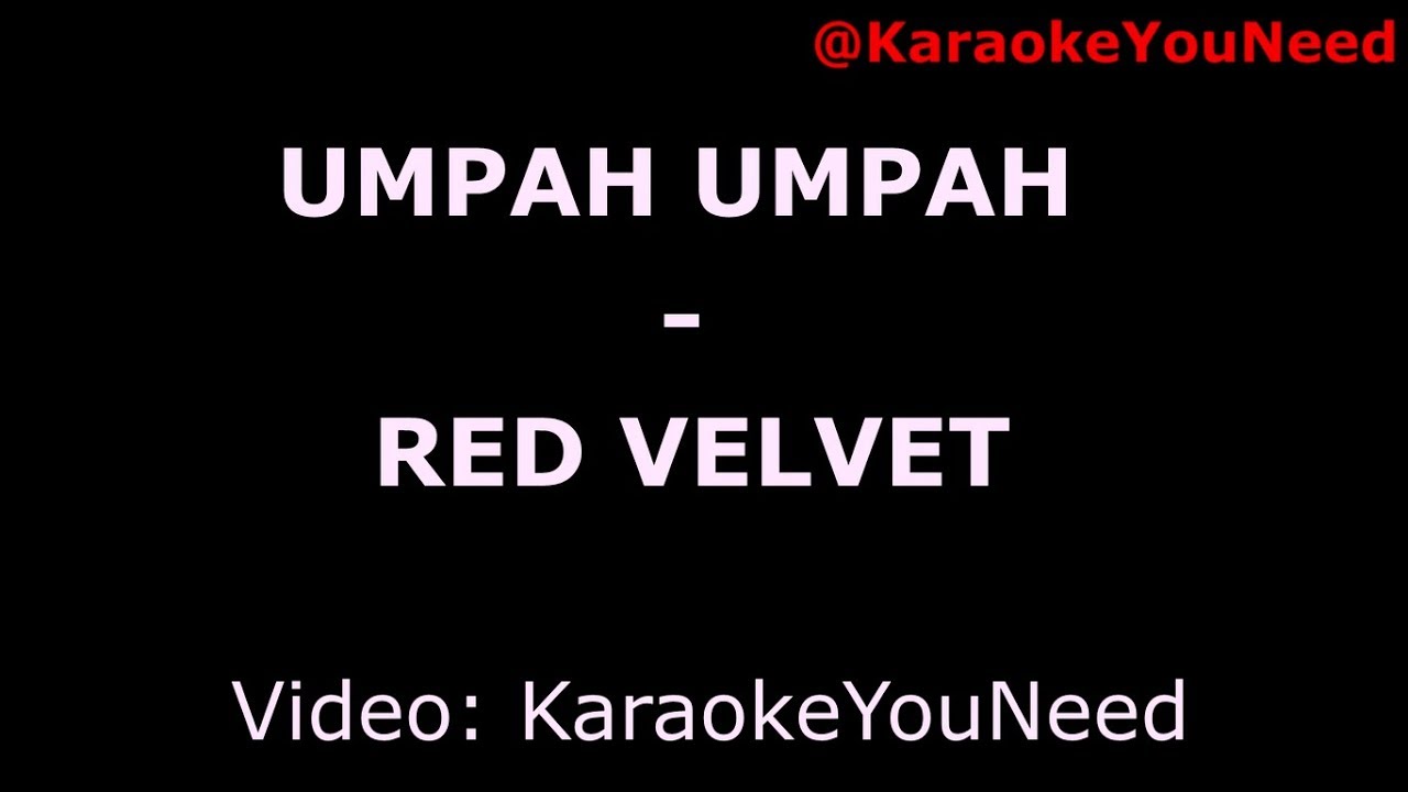 [Karaoke] Umpah Umpah - Red Velvet