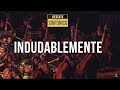 Indudablemente - Rescate (Sinfónico)