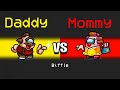 MOMMY vs DADDY Role in Among Us