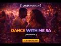 Dance With Me SA Amapiano Viral Club Hit   2026 Party Anthem