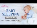 Baby Sleeping Positions – What Is Safe