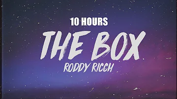 [10 HOURS] Roddy Ricch - The Box (Lyrics)