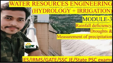 Water Resource Engineering (Hydrology + Irrigation) Module-3 | Target IES