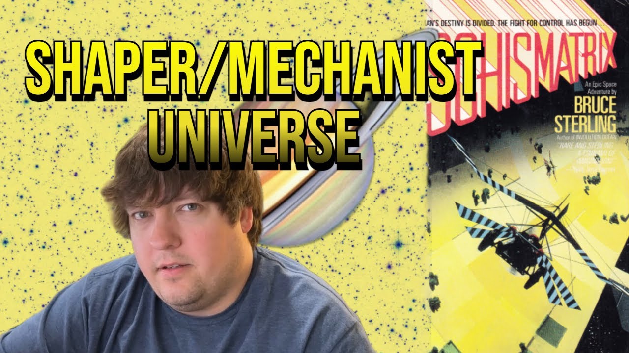 The Shaper/Mechanist Universe | Schismatrix Plus Book Review