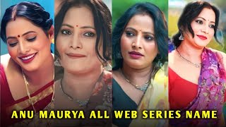 Anu Maurya Top 10 Web Series Name I Anu Maurya Web Series List I Filmi Details screenshot 2