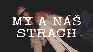 Sara Rikas - My a náš strach (prod.Kylo)