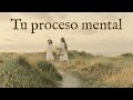 TU PROCESO MENTAL