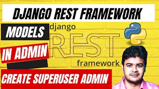 5. Create superuser in django || Testing of models in admin.py || Create, Update, Delete,Retrieve