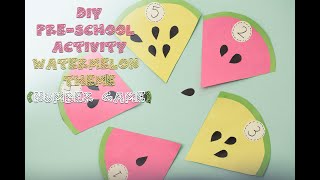 Watermelon Fun: DIY Number Game for Preschoolers | Easy Art & Craft Tutorial