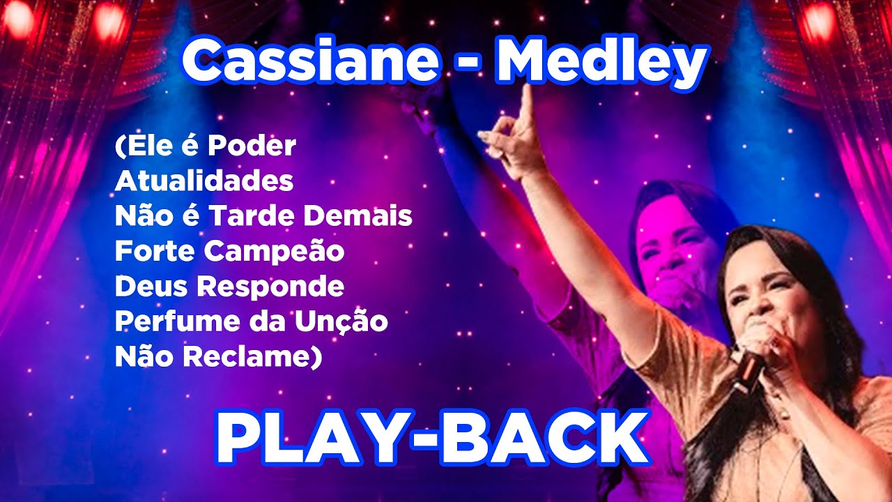 Cassiane NÃO É TARDE DEMAIS PLAYBACK LEGENDADO