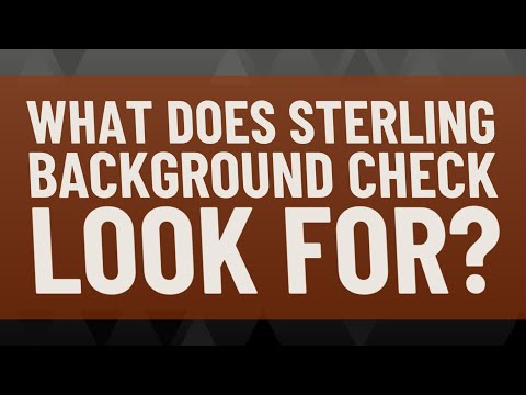 What does sterling background check look for?