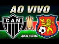 ATLÉTICO-MG X CARACAS AO VIVO Taça Libertadores - Narração