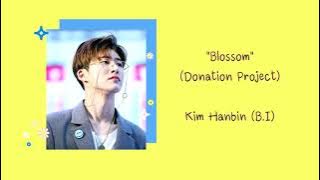 B.I (비아이) - Blossom (Donation Project) [LYRICS B.I]
