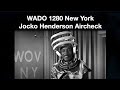 WADO 1280 New York - Douglass Jocko Henderson - 1964 - Radio Aircheck