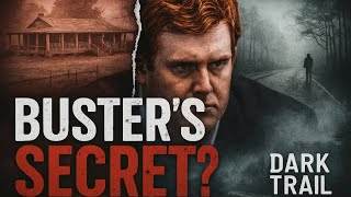 Why Everyone Thinks Buster Murdaugh Is Getting Away With Murder