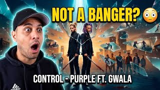 Not a Banger? 😳 Jhapalish Reacts to CONTROL - PURPLE Ft. GWALA 🔥