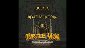 How To RESET Dungeons In TWOW