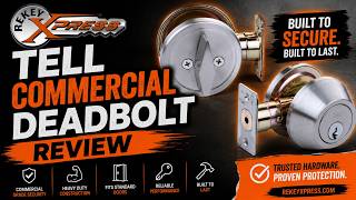 Are you considering purchasing a Tell Commercial deadbolt?
