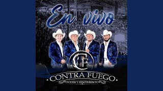 Cabron y Vago (En Vivo) - GRUPO CONTRAFUEGO