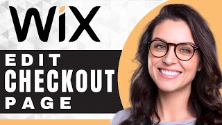 How to Edit a Checkout Page in Wix | Wix Tutorial (2025)